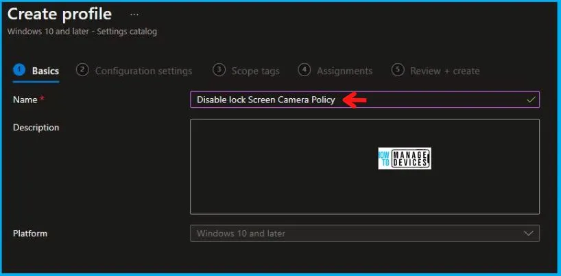 Disable Lock Screen Camera Policy Using Intune Fig.3