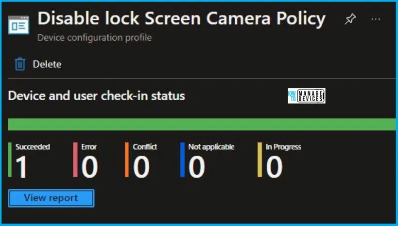 Disable Lock Screen Camera Policy Using Intune Fig.9