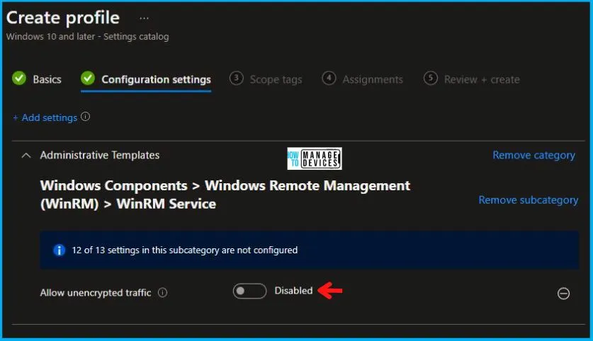 Disable Unencrypted Traffic Using Intune Fig.6