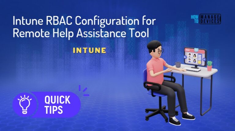 Intune RBAC Configuration for Remote Help Assistance Tool