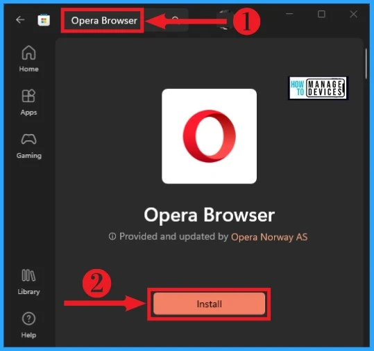 Opera Browser on Windows | Install and Use | Best Guide - Fig.2