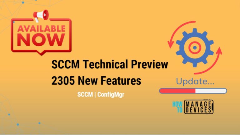 SCCM Technical Preview 2305 New Features