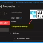 Secure Microsoft Edge Browser using Intune Security Policies 2