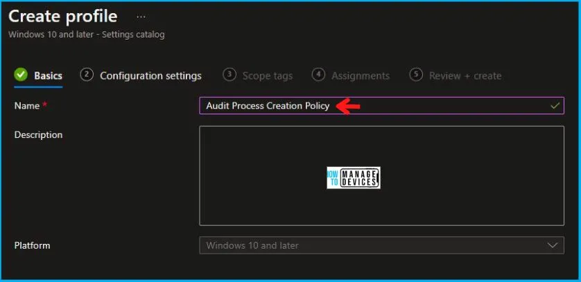 Audit Process Creation Policy Using Intune Fig.3