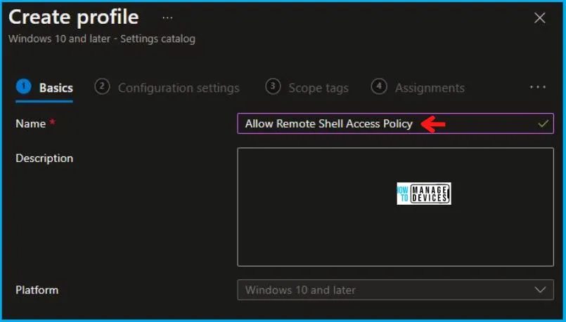Allow Remote Shell Access Policy Using Intune Fig.3