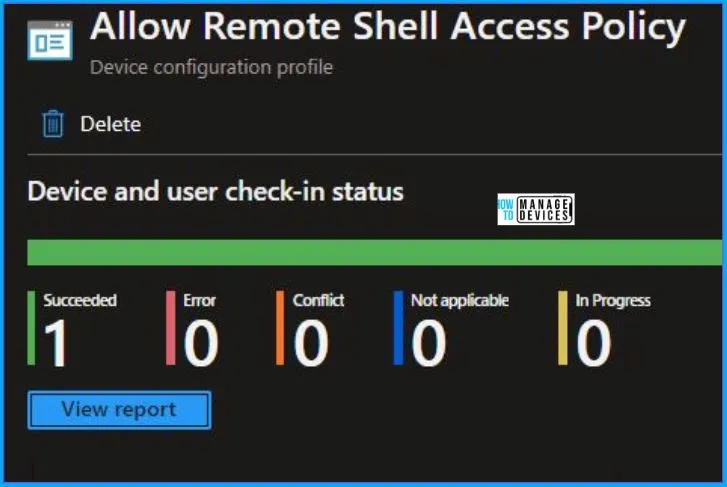 Allow Remote Shell Access Policy Using Intune Fig.9