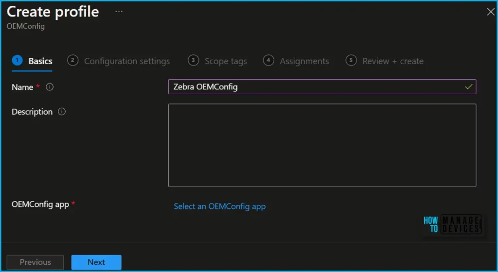 Intune Supports Zebra OEMConfig App for Android Enterprise 11+ Devices Fig.2