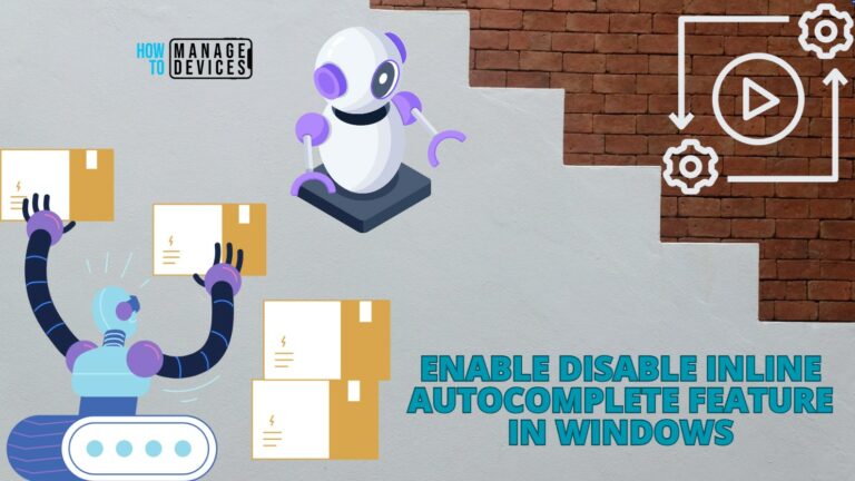 Enable Disable Inline AutoComplete Feature in Windows