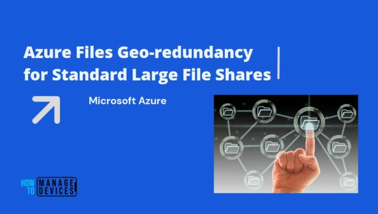 Azure Files Geo-redundancy for Standard Large File Shares