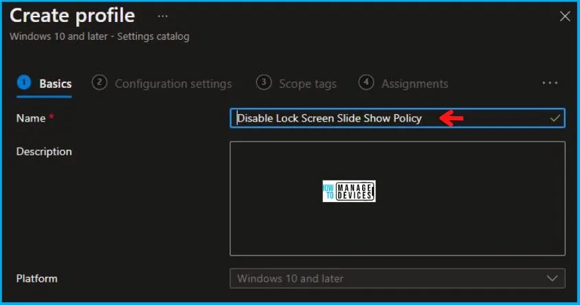 Disable Lock Screen Slide Show Policy Using Intune Fig.3