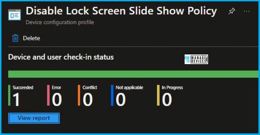 Disable Lock Screen Slide Show Policy Using Intune Fig.9