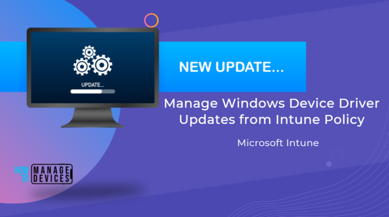 Drivers Update Policies in Intune