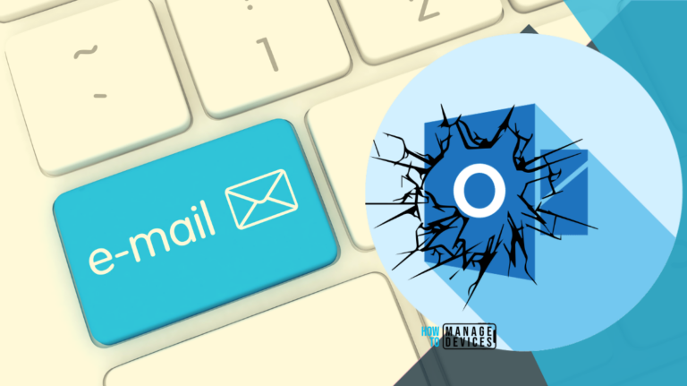 FIX Outlook App Hangs Issue after June Patch using Intune Fig. Main