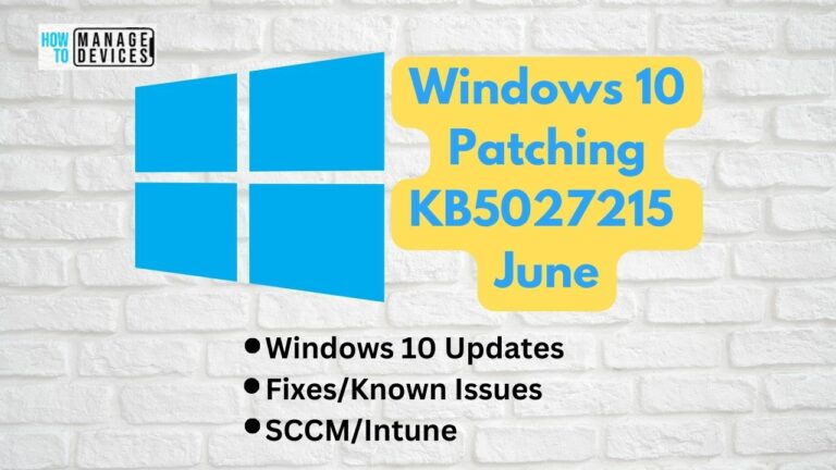 Windows 10 KB5027215 June Patch Tuesday 2023