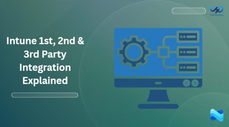 Intune-Integration-Scenarios-1st-2nd-3rd-Party-Integration-Experiences-Explained
