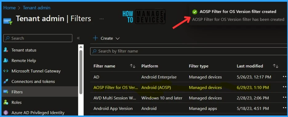 HTMD Newsletter from 26th to 30th June 2023 15 Intune Supports Assignment Filters for Android AOSP 26th to 30th June 2023 Fig. 12