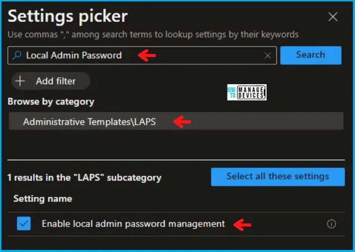 Setup New Windows LAPs using Intune Policies Local Admin Password Management Policy Fig. 5