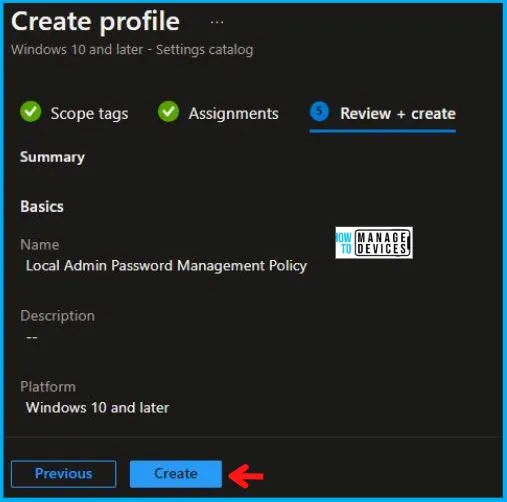 Setup New Windows LAPs using Intune Policies Local Admin Password Management Policy Fig. 8