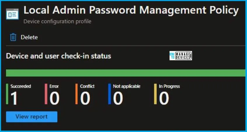 Setup New Windows LAPs using Intune Policies Local Admin Password Management Policy Fig. 11