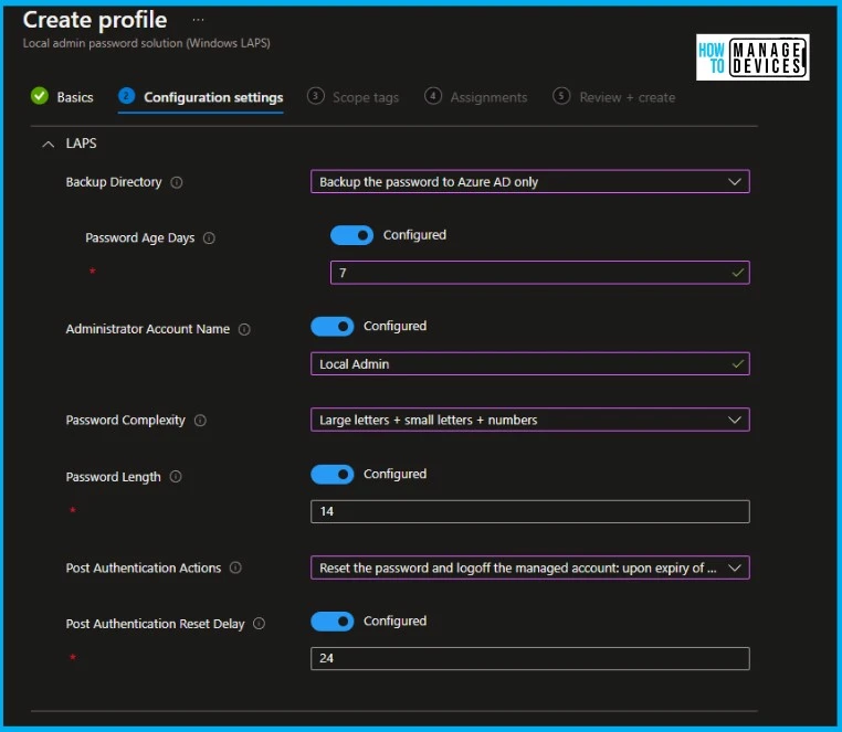 Setup New Windows LAPs using Intune Policies Local Admin Password Management Policy Fig. 10