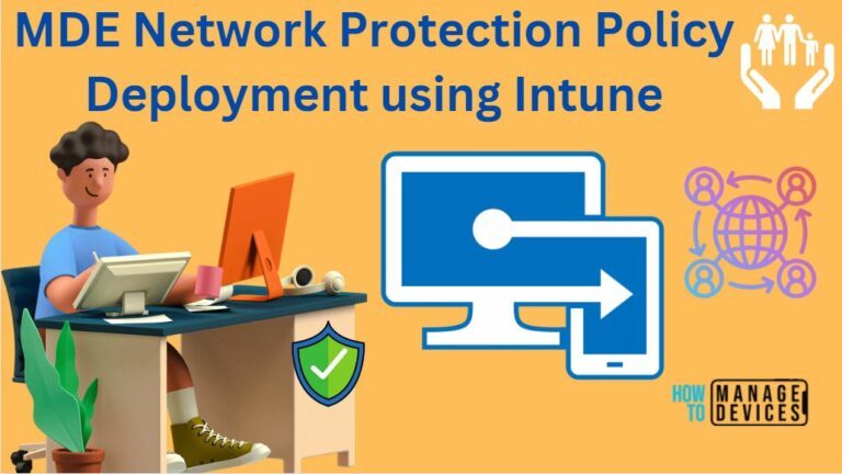Network-Protection-Policy-Deployment-using-Intune