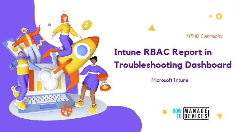 New Intune RBAC Report in Troubleshooting Dashboard