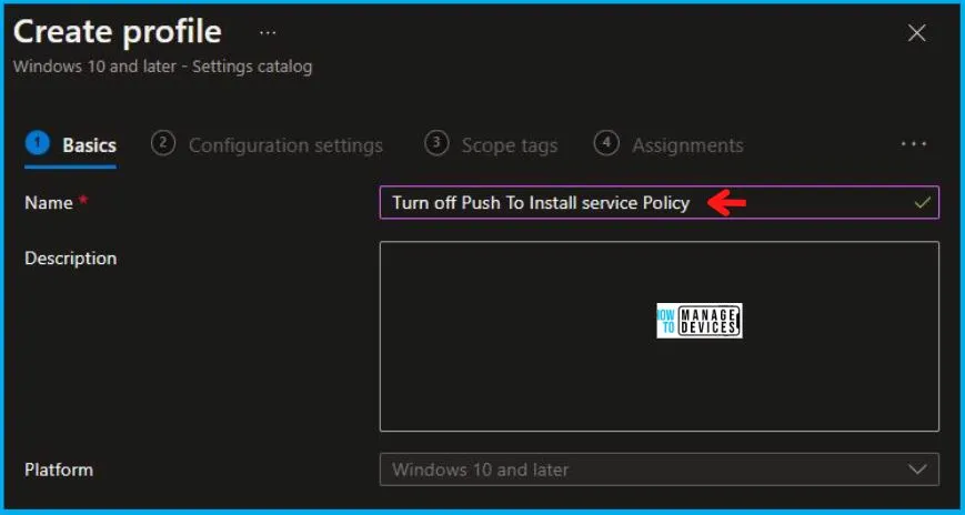 Turn off Push To Install service Policy Using Intune Fig.3