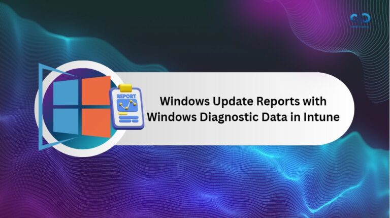 Enhanced Windows Update Reports with Windows Diagnostic Data in Intune 1