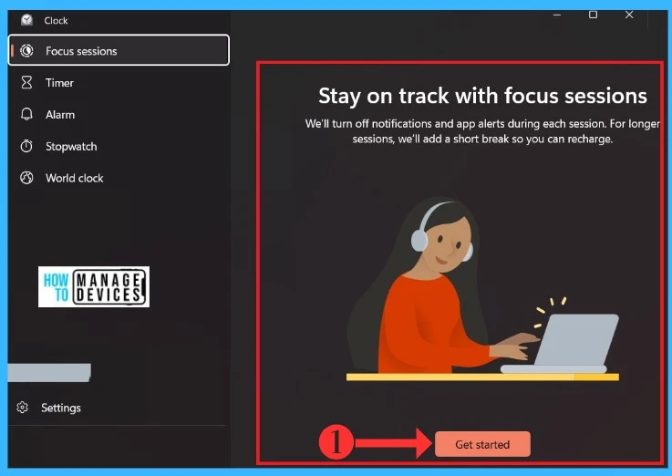 New Windows Alarm Clock Stop Watch Focus Session App Guide - fig.3