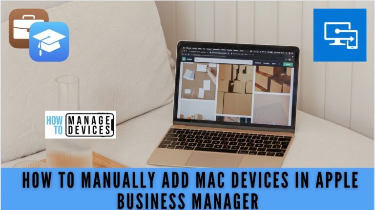 How to manually add mac devices in ABM