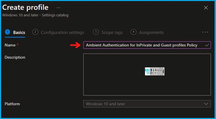 Ambient Authentication for InPrivate and Guest Profiles Policy Using Intune Fig.2