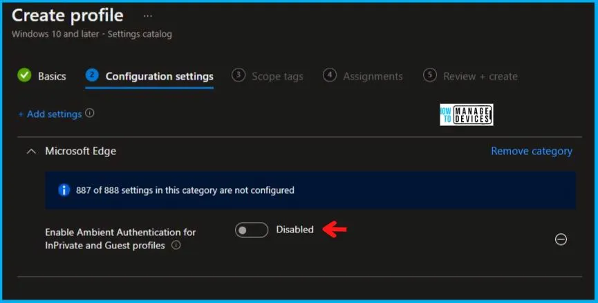 Ambient Authentication for InPrivate and Guest Profiles Policy Using Intune Fig.5