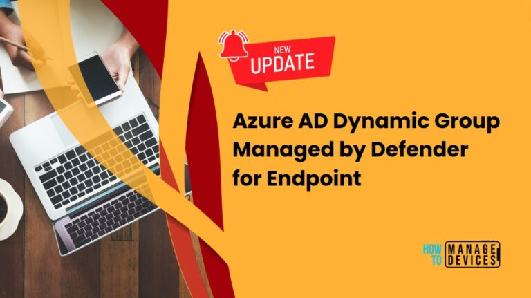 Azure AD Dynamic Group Managed by Defender for Endpoint