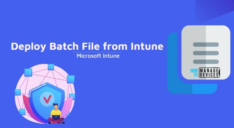 Deploy Batch File from Intune