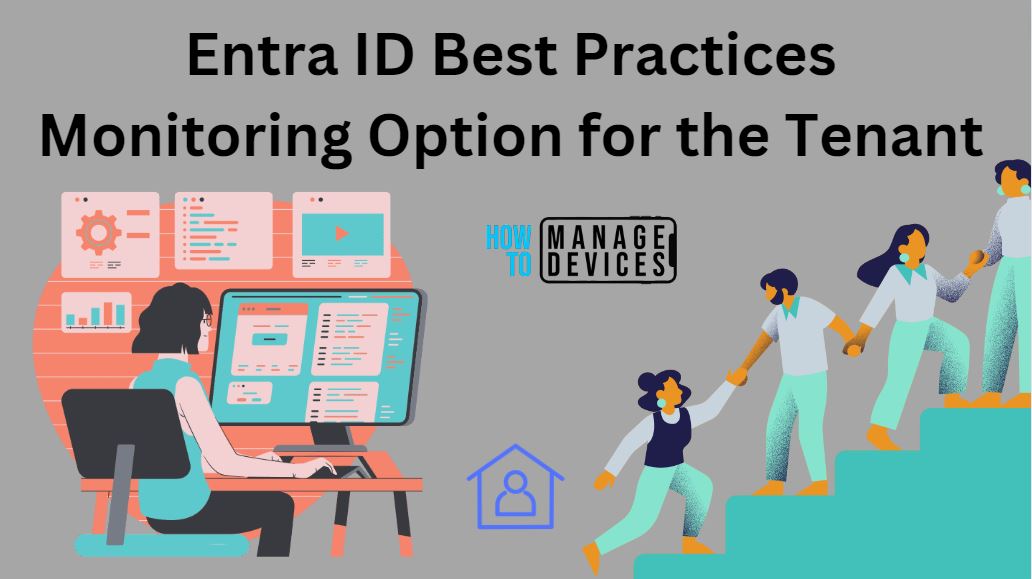 Entra ID Best Practices Monitoring Option for the Tenant