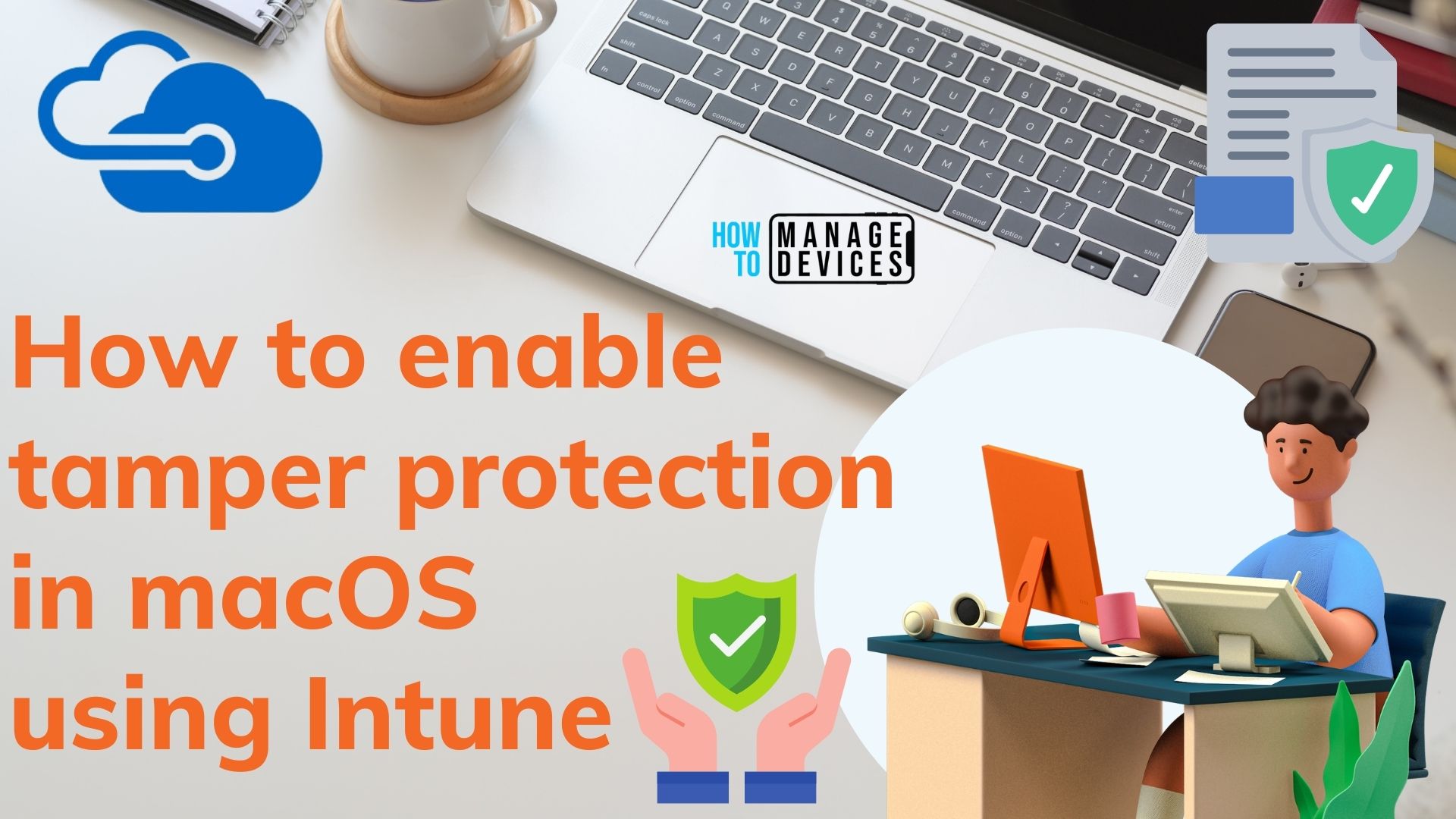 How to enable Tamper protection in macOS using Intune