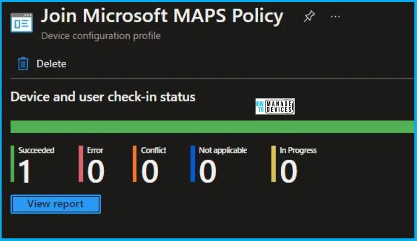 Join Microsoft MAPS Policy using Intune Fig. 9