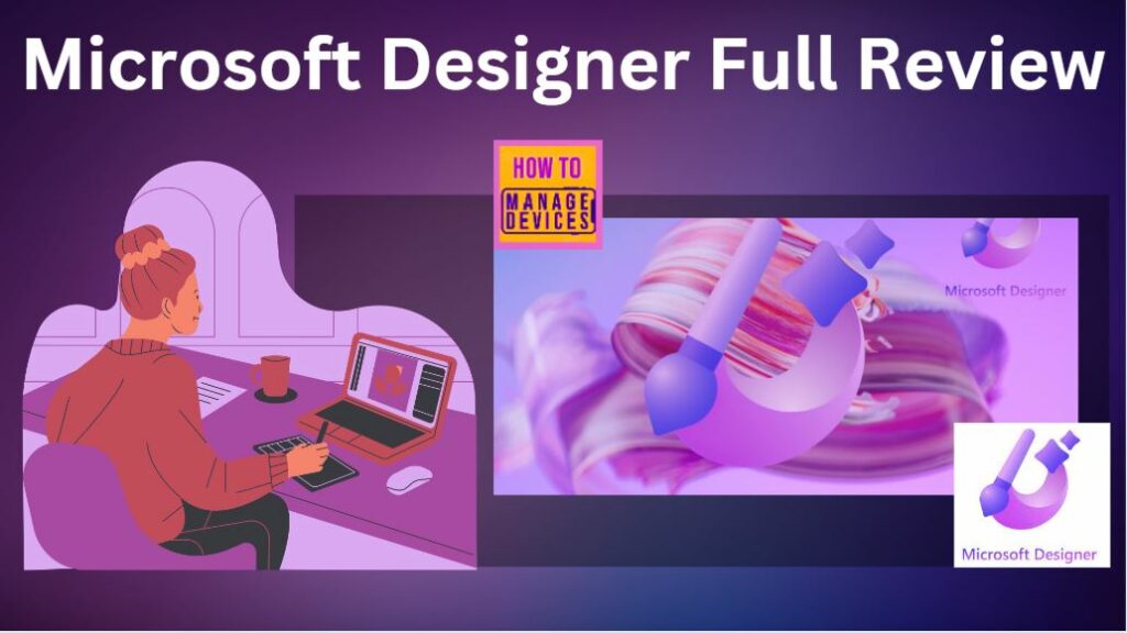 Microsoft Designer Full Review HTMD Blog