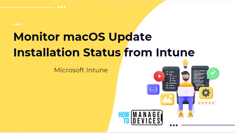 Monitor macOS Update Installation Status from Intune