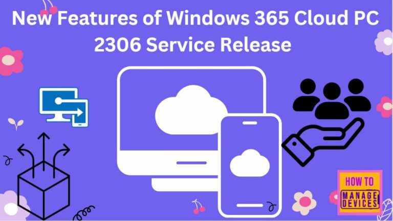 New Features of Windows 365 Cloud PC 2306 Service Release June Update 2