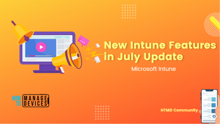 New Intune Features in July Update 2307