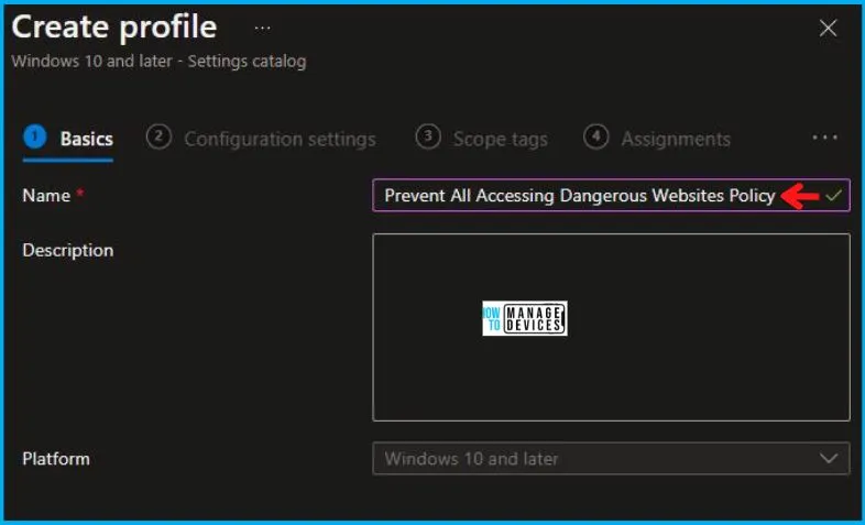 Prevent All Accessing Dangerous Websites Policy Using Intune Fig.2