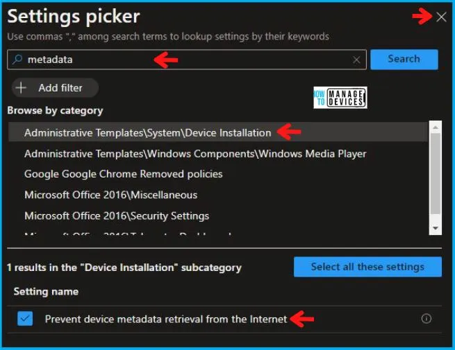 Prevent Device Metadata Retrieval from Internet Policy using Intune Fig.5