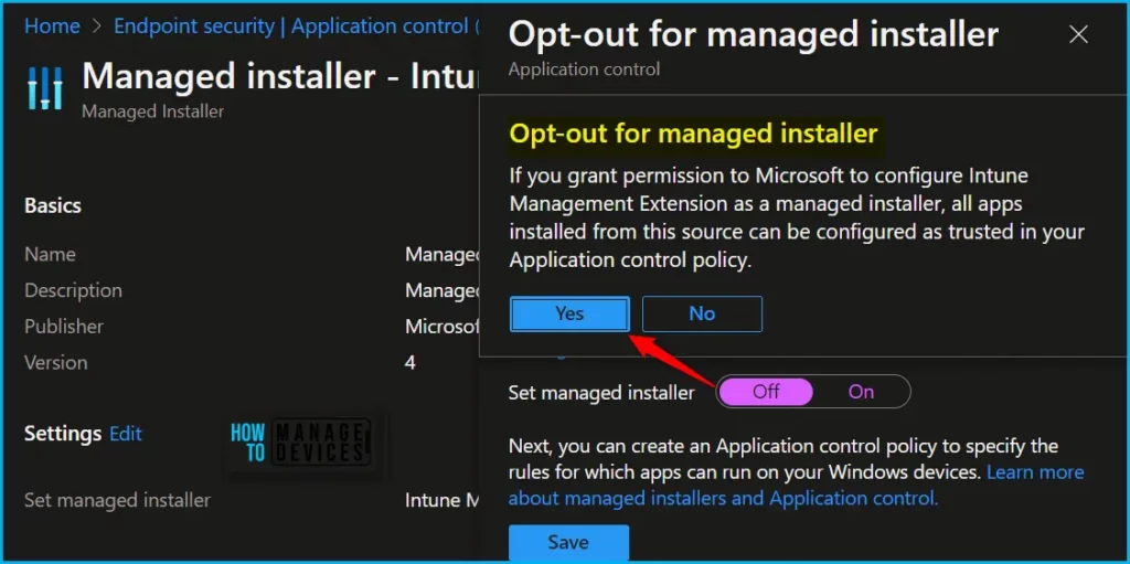 HTMD Newsletter from 3rd to 7th July 2023 14 Remove Intune Management Extension as Managed Installer for Application Control 3rd to 7th July 2023 Fig. 14