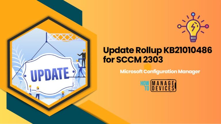 Update Rollup KB21010486 for SCCM 2303