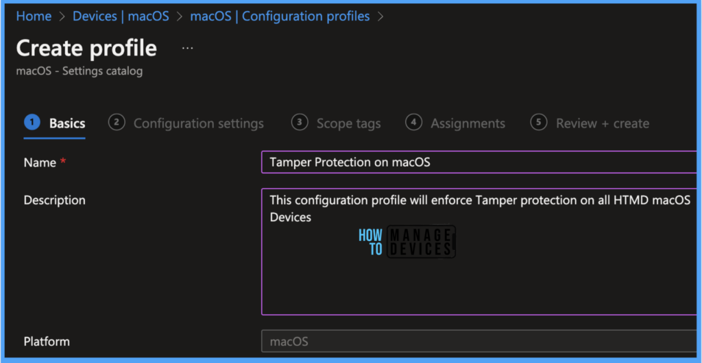 An Easy Method to Enable Tamper Protection for macOS using Intune Fig. 4
