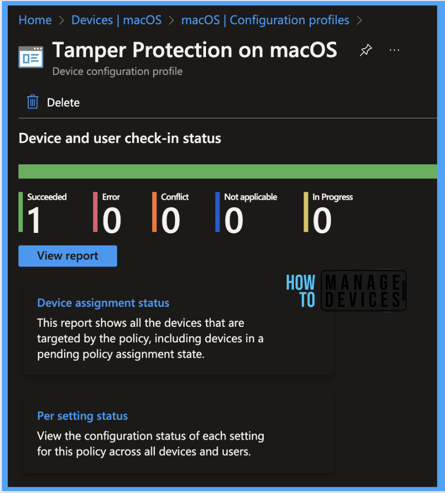 An Easy Method to Enable Tamper Protection for macOS using Intune Fig. 9