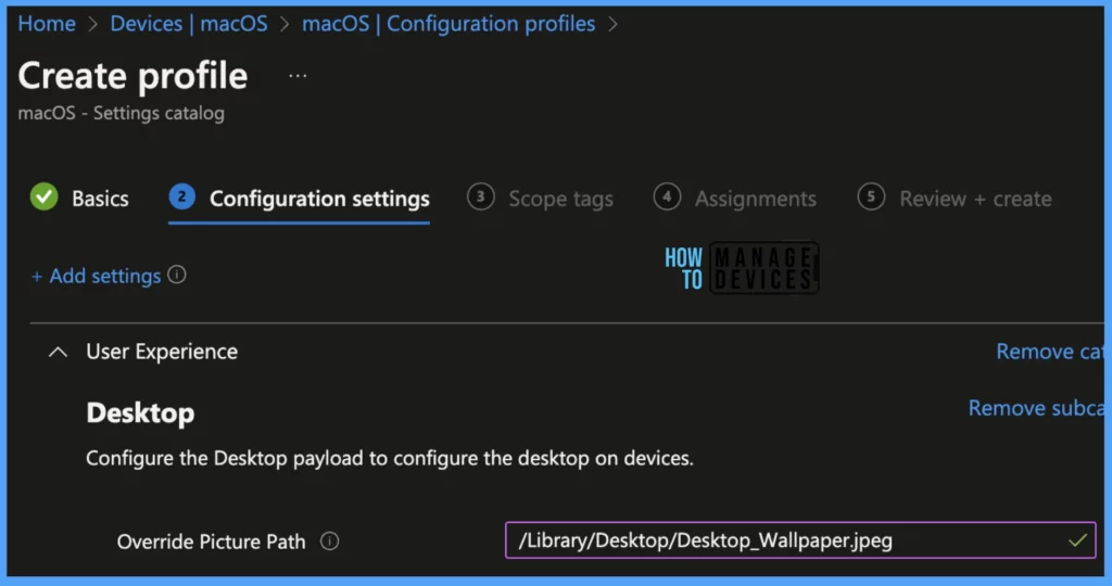 How to Set Wallpaper in macOS using Intune - Fig. 14
