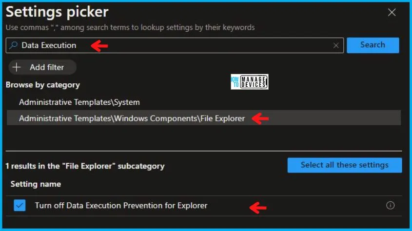 Turn off Data Execution Prevention for Explorer Using Intune Fig.5