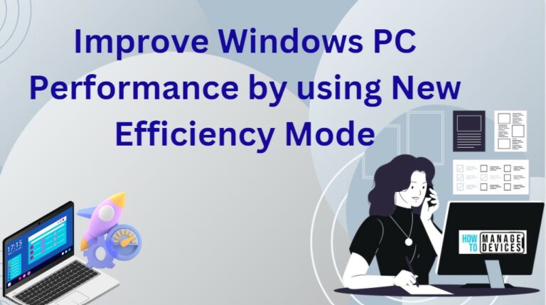 Improve Windows PC Performance by using New Efficiency Mode